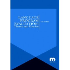 Language Program Evaluation: Theory and Practice