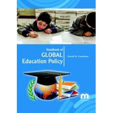 Handbook of Global Education Policy