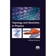 Topology and Geometry in Physics