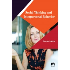 Social Thinking and Interpersonal Behavior