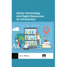 Library Technology and Digital Resources: An Introduction