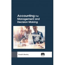 Accounting For Management and Decision Making