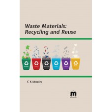 Waste Materials: Recycling and Reuse 