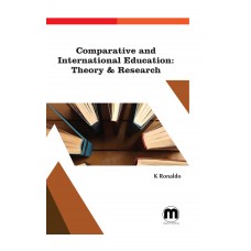 Comparative and International Education: Theory & Research