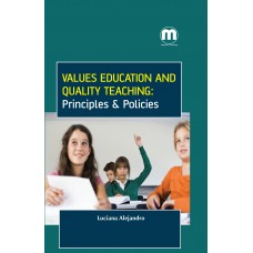 Values Education and Quality Teaching: Principles & Policies