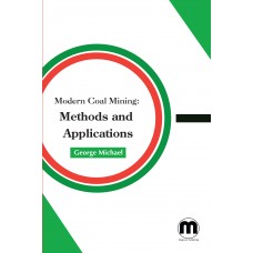 Modern Coal Mining: Methods and Applications