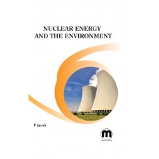 Nuclear Energy and the Environment