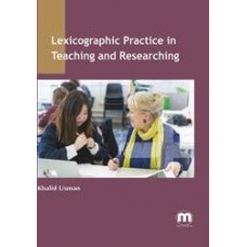 Lexicographic Practice in Teaching and Researching