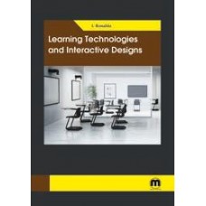 Learning Technologies and Interactive Designs