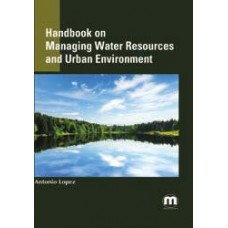Handbook on Managing Water Resources  and the Urban Environment