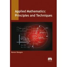 Applied Mathematics: Principles and Techniques