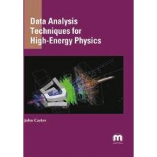 Data Analysis Techniques for High-Energy Physics