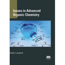 Issues in Advanced Organic Chemistry