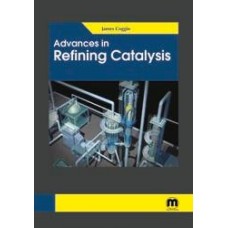 Advances in Refining Catalysis