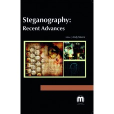 STEGANOGRAPHY: RECENT ADVANCES