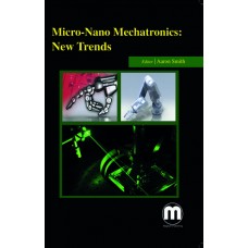 MICRO-NANO MECHATRONICS: NEW TRENDS