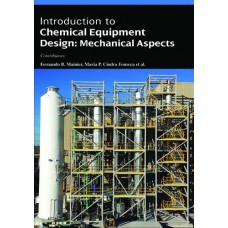 INTRODUCTION TO CHEMICAL EQUIPMENT DESIGN: MECHANICAL ASPECTS