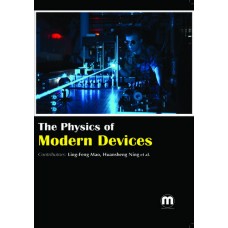 THE PHYSICS OF MODERN DEVICES