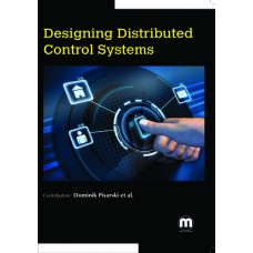 DESIGNING DISTRIBUTED CONTROL SYSTEMS