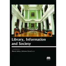 LIBRARY, INFORMATION AND SOCIETY