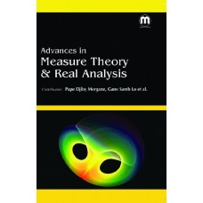 ADVANCES IN MEASURE THEORY & REAL ANALYSIS
