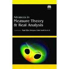 ADVANCES IN MEASURE THEORY & REAL ANALYSIS