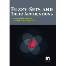 FUZZY SETS AND THEIR APPLICATIONS