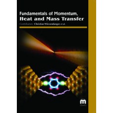 FUNDAMENTALS OF MOMENTUM, HEAT AND MASS TRANSFER