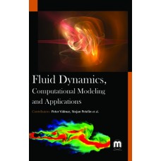 FLUID DYNAMICS, COMPUTATIONAL MODELING AND APPLICATIONS