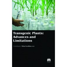 TRANSGENIC PLANTS: ADVANCES AND LIMITATIONS