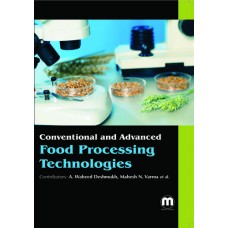 CONVENTIONAL AND ADVANCED FOOD PROCESSING TECHNOLOGIES